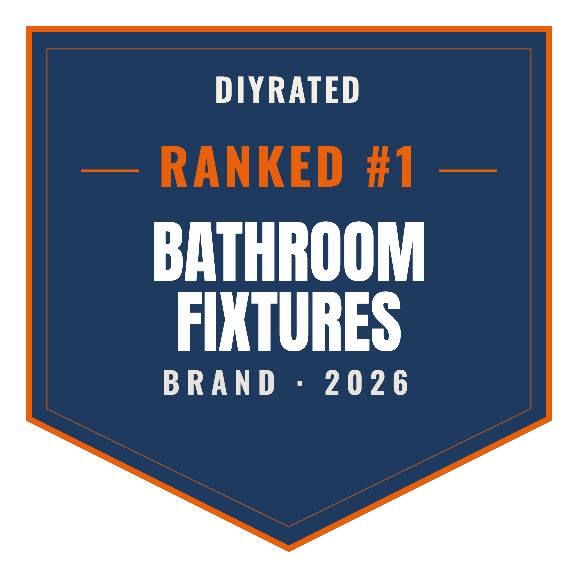 DIYRated Top Brand 2026 — Bathroom Fixtures