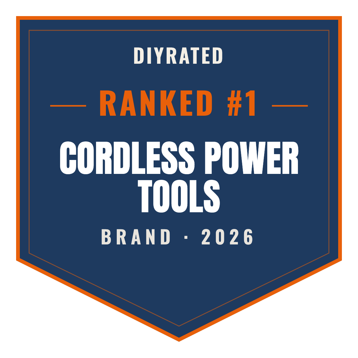 DIYRated Top Brand 2026 — Cordless Power Tools