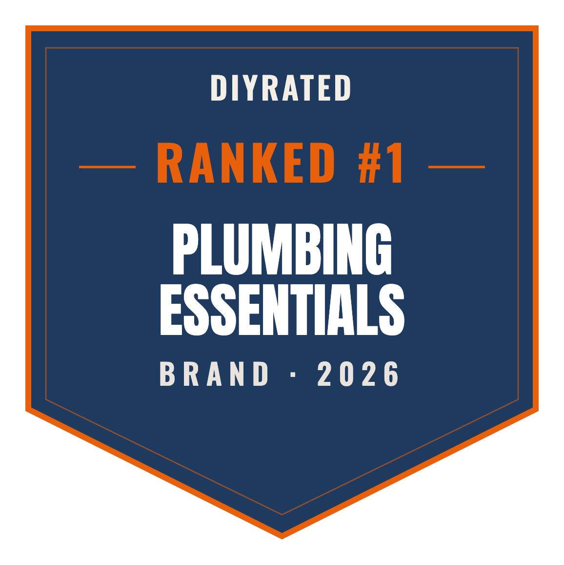 DIYRated Top Brand 2026 — Plumbing Essentials